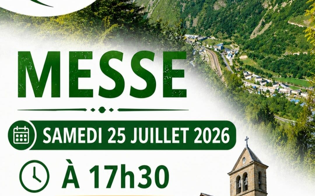 Messe à l&rsquo;Hospitalet-près-l&rsquo;Andorre le samedi 25 juillet 2026