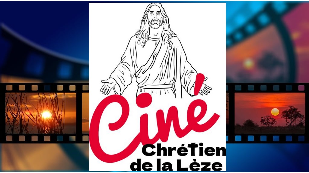 « Ciné Chrétien de la Lèze »