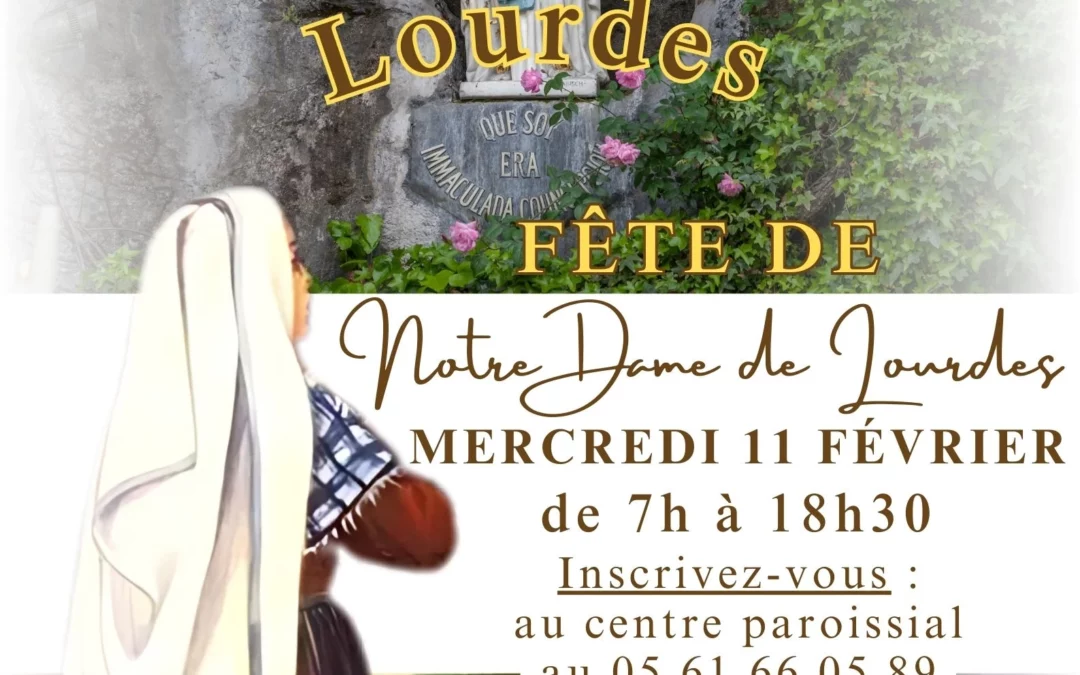 Pèlerinage à Lourdes